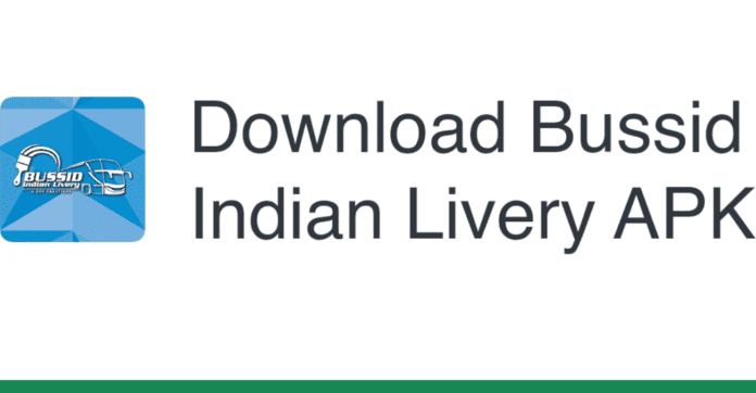 Download Now Bussid indian livery apk download for android.