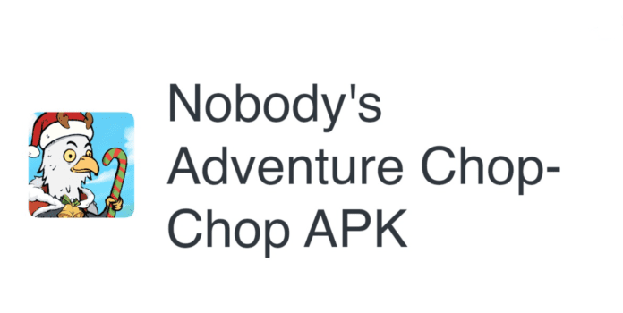 Nobody adventure chop chop mod apk V.1.7.10 download.